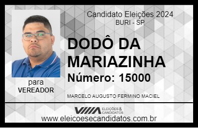 Candidato DODÔ DA MARIAZINHA 2024 - BURI - Eleições