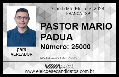 Candidato PASTOR MARIO PADUA 2024 - FRANCA - Eleições