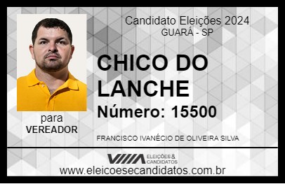 Candidato CHICO DO LANCHE 2024 - GUARÁ - Eleições