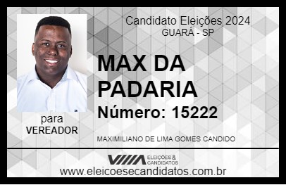 Candidato MAX DA PADARIA 2024 - GUARÁ - Eleições