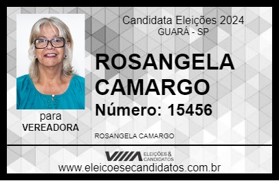 Candidato ROSANGELA CAMARGO 2024 - GUARÁ - Eleições