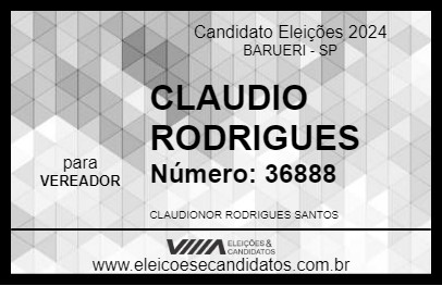 Candidato CLAUDIO RODRIGUES 2024 - BARUERI - Eleições