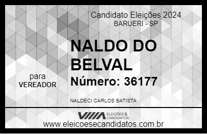 Candidato NALDO DO BELVAL 2024 - BARUERI - Eleições