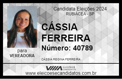 Candidato CÁSSIA FERREIRA 2024 - RUBIÁCEA - Eleições