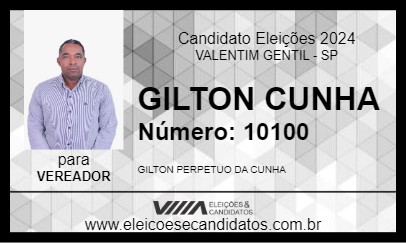 Candidato GILTON CUNHA 2024 - VALENTIM GENTIL - Eleições