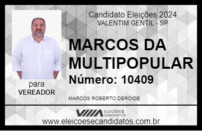 Candidato MARCOS DA MULTIPOPULAR 2024 - VALENTIM GENTIL - Eleições