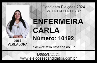 Candidato ENFERMEIRA CARLA 2024 - VALENTIM GENTIL - Eleições