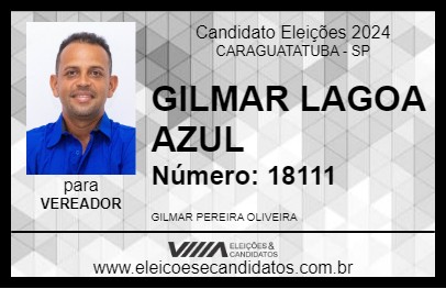 Candidato GILMAR LAGOA AZUL 2024 - CARAGUATATUBA - Eleições