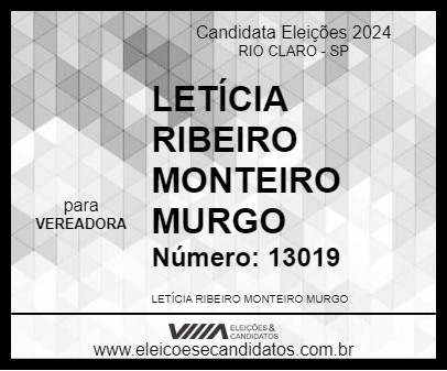 Candidato LETÍCIA RIBEIRO MONTEIRO MURGO 2024 - RIO CLARO - Eleições