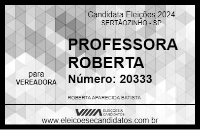 Candidato PROFESSORA ROBERTA 2024 - SERTÃOZINHO - Eleições