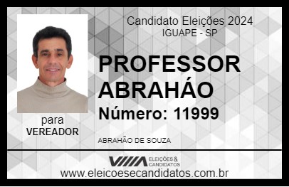 Candidato PROFESSOR ABRAHÁO 2024 - IGUAPE - Eleições