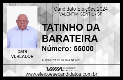 Candidato TATINHO DA BARATEIRA 2024 - VALENTIM GENTIL - Eleições