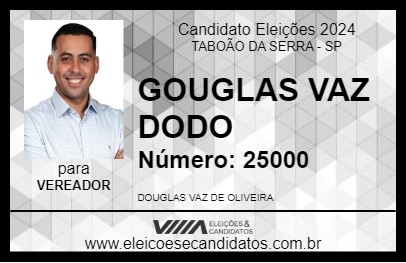 Candidato DOUGLAS VAZ DODÔ 2024 - TABOÃO DA SERRA - Eleições