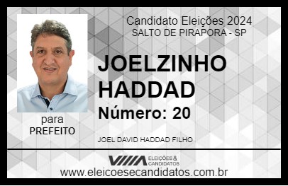 Candidato JOELZINHO HADDAD 2024 - SALTO DE PIRAPORA - Eleições