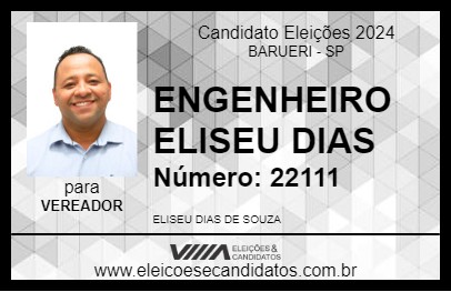 Candidato ENGENHEIRO ELISEU DIAS 2024 - BARUERI - Eleições