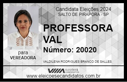 Candidato PROFESSORA VAL 2024 - SALTO DE PIRAPORA - Eleições