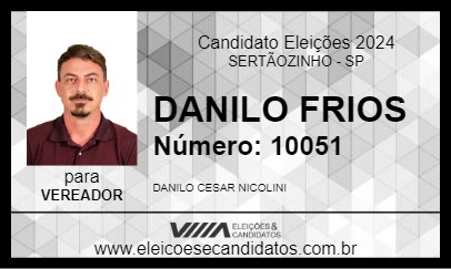 Candidato DANILO FRIOS 2024 - SERTÃOZINHO - Eleições