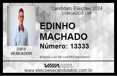 Candidato EDINHO MACHADO 2024 - COROADOS - Eleições