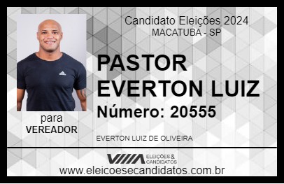 Candidato PASTOR EVERTON LUIZ 2024 - MACATUBA - Eleições