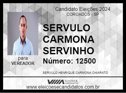 Candidato SERVULO CARMONA SERVINHO 2024 - COROADOS - Eleições