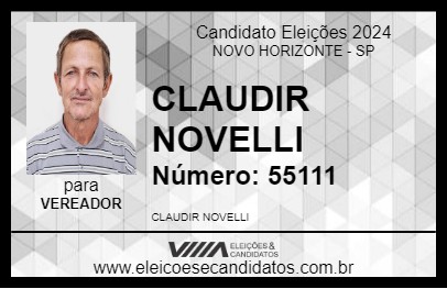 Candidato CLAUDIR NOVELLI 2024 - NOVO HORIZONTE - Eleições