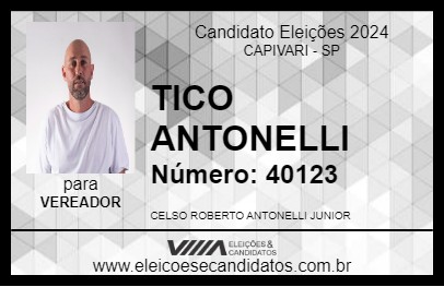 Candidato TICO ANTONELLI 2024 - CAPIVARI - Eleições