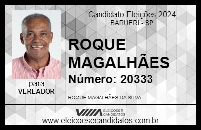 Candidato ROQUE MAGALHÃES 2024 - BARUERI - Eleições