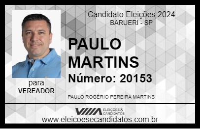 Candidato PAULO MARTINS 2024 - BARUERI - Eleições