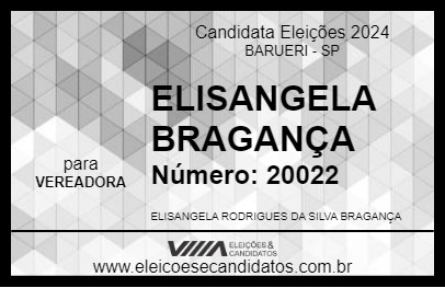 Candidato ELISANGELA BRAGANÇA 2024 - BARUERI - Eleições