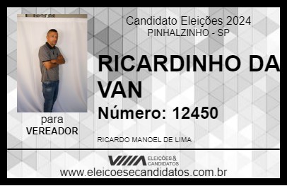 Candidato RICARDINHO DA VAN 2024 - PINHALZINHO - Eleições