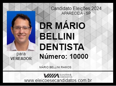 Candidato DR MÁRIO BELLINI DENTISTA 2024 - APARECIDA - Eleições