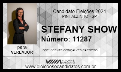 Candidato STEFANY SHOW 2024 - PINHALZINHO - Eleições