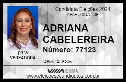 Candidato ADRIANA CABELEREIRA 2024 - APARECIDA - Eleições