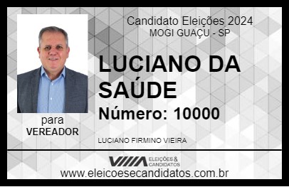 Candidato LUCIANO DA SAÚDE 2024 - MOGI GUAÇU - Eleições