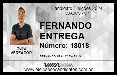 Candidato FERNANDO ENTREGA 2024 - OSASCO - Eleições