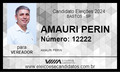 Candidato AMAURI PERIN 2024 - BASTOS - Eleições