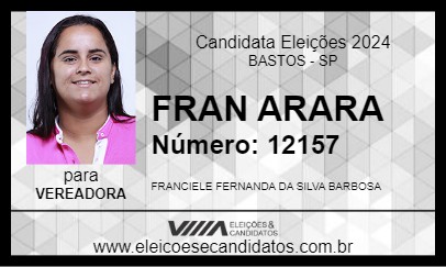 Candidato FRAN ARARA 2024 - BASTOS - Eleições