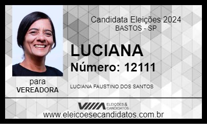 Candidato LUCIANA 2024 - BASTOS - Eleições