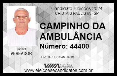 Candidato CAMPINHO DA AMBULÂNCIA 2024 - CRISTAIS PAULISTA - Eleições