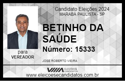 Candidato BETINHO DA SAÚDE 2024 - MARABÁ PAULISTA - Eleições