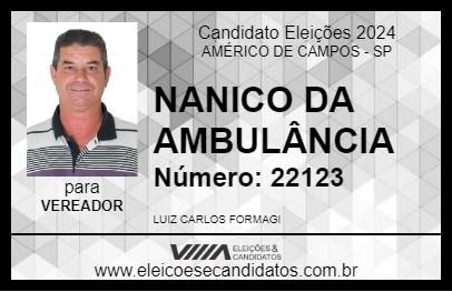 Candidato NANICO DA AMBULÂNCIA 2024 - AMÉRICO DE CAMPOS - Eleições