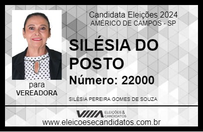 Candidato SILÉSIA DO POSTO 2024 - AMÉRICO DE CAMPOS - Eleições