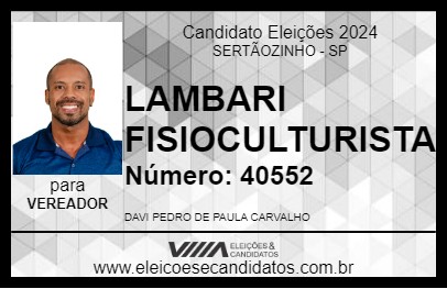 Candidato LAMBARI FISIOCULTURISTA 2024 - SERTÃOZINHO - Eleições