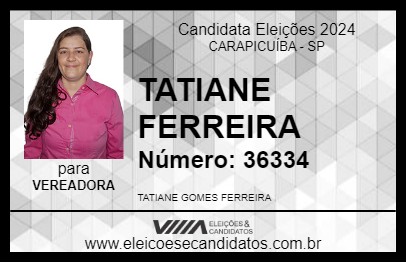 Candidato TATIANE FERREIRA 2024 - CARAPICUÍBA - Eleições