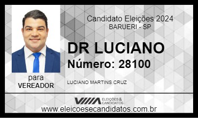 Candidato DR LUCIANO 2024 - BARUERI - Eleições