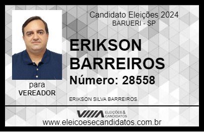 Candidato ERIKSON BARREIROS 2024 - BARUERI - Eleições