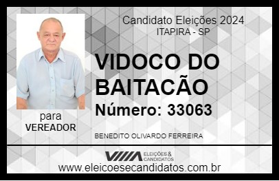 Candidato VIDOCO DO BAITACÃO 2024 - ITAPIRA - Eleições