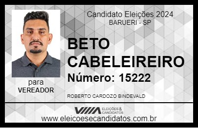 Candidato BETO CABELEIREIRO 2024 - BARUERI - Eleições