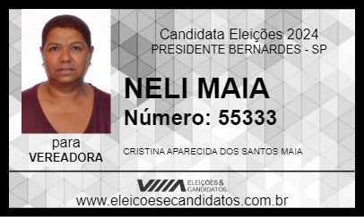 Candidato NELI MAIA 2024 - PRESIDENTE BERNARDES - Eleições