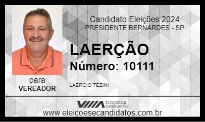 Candidato LAERÇÃO 2024 - PRESIDENTE BERNARDES - Eleições